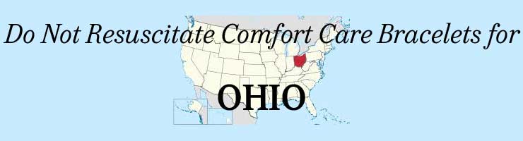 Ohio Comfort Care Do Not Resuscitate Bracelets